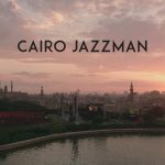 Cairo Jazzman Screenshot 1